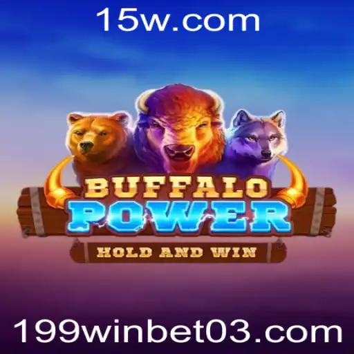 Descubra o emocionante mundo de BuffaloPower e as oportunidades de vitória com 199win bet