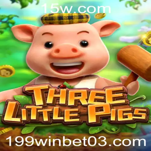 Explorando o Mundo do Jogo THREELITTLEPIGS: Diversão e Estratégia com 199win bet